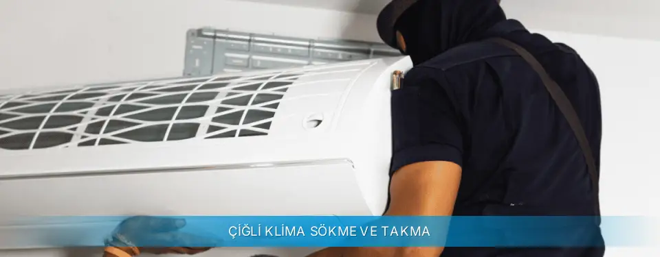 Çiğli İlçemi Profilo Klima Sökme ve Takma