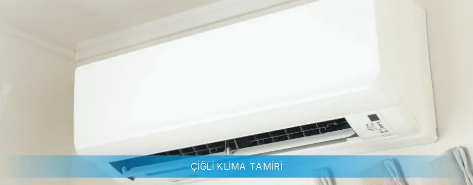 Çiğli İlçemi Profilo Klima Tamiri